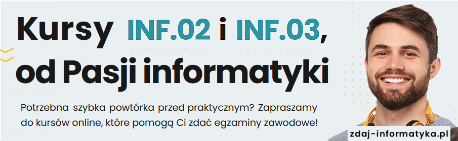 Zobacz kurs do egzaminu Zdaj informatyka